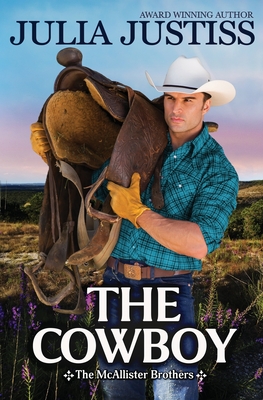 The Cowboy (The McAllister Brothers)