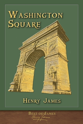 Best of James: Washington Square (Illustrated)