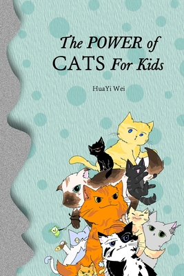 The Power of Cats for kids