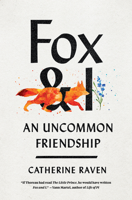 Image for Fox and I: An Uncommon Friendship