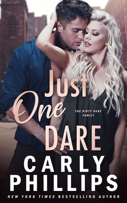 Just One Dare: The Dirty Dares (The Kingston Family Book 5)