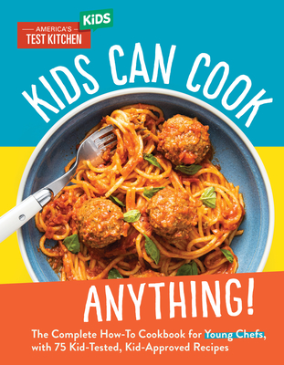 Image for Kids Can Cook America's Test Kitchen