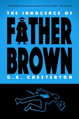 Innocence of Father Brown (Warbler Classics)