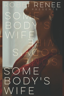 Somebody's Wife