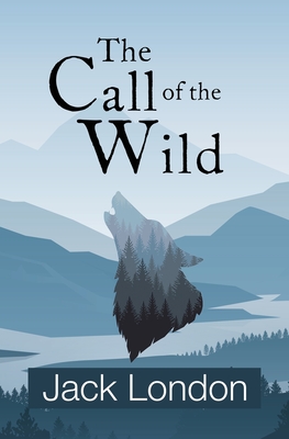 Call of the Wild (Reader's Library Classics)