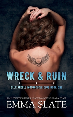 Wreck & Ruin (Tarnished Angels Motorcycle Club)