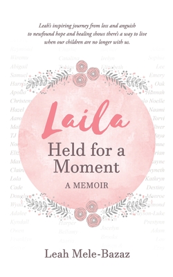 Image for LAILA: Held for a Moment: A Memoir LAILA: Held for a Moment: A Memoir