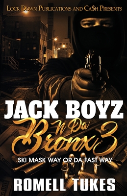 Image for Jack Boyz N Da Bronx 3 Jack Boyz N Da Bronx 3