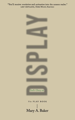 God's Glory on Display: The Play Book