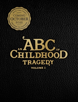 Image for ABC OF CHILDHOOD TRAGEDY