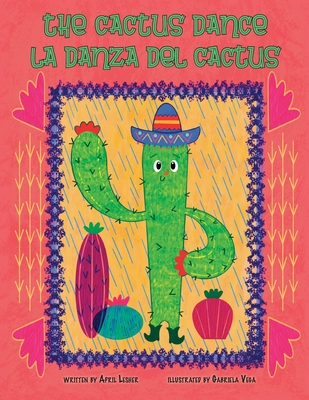 Image for The Cactus Dance/ La Danza del Cactus The Cactus Dance/ La Danza del Cactus