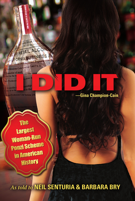I DID IT THE LARGEST WOMAN-RUN PONZI SCHEME IN AMERICAN HISTORY