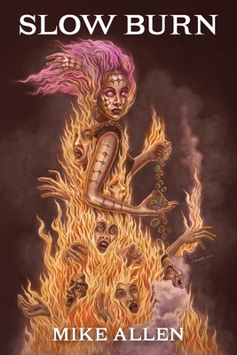 SLOW BURN (signed)