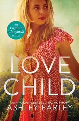 Love Child (Virginia Vineyards)
