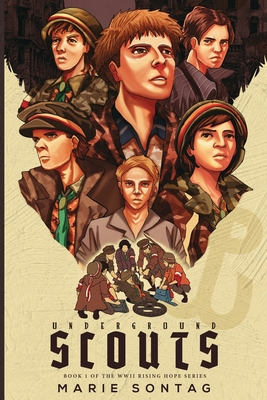 Underground Scouts (The WWII Rising Hope)