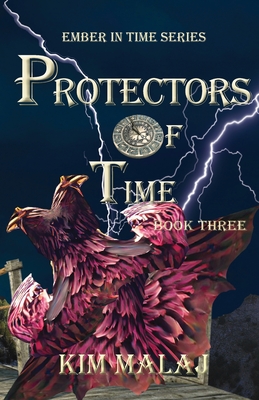 Protectors of Time (Ember in Time)