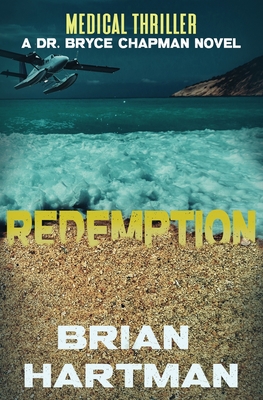Redemption (Dr. Bryce Chapman Medical Thrillers)