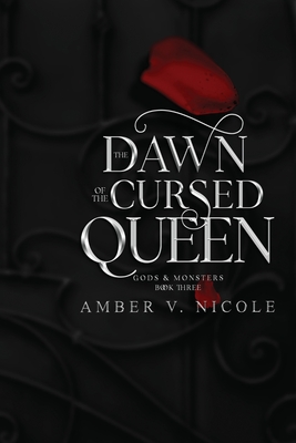 The Dawn of the Cursed Queen (Gods & Monsters)