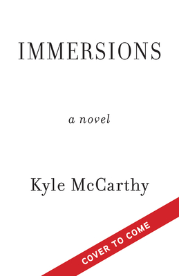 Immersions: A Novel