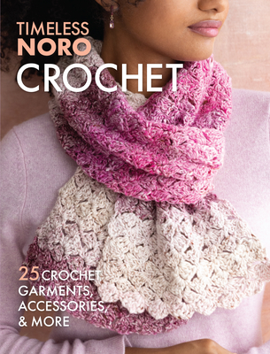 Image for Crochet: 25 Crochet Garments, Accessories, & More