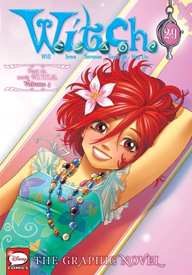 W.I.T.C.H.: The Graphic Novel, Part IX. 100% W.I.T.C.H., Vol. 4 (Volume 29) (W.I.T.C.H.: The Graphic Novel, 29)