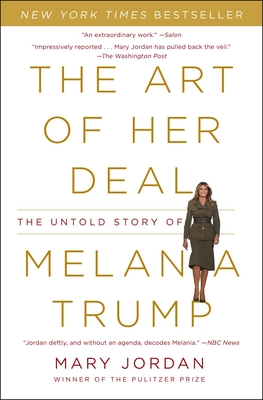 The Art Of Her Deal Melana Trump