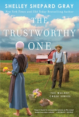 The Trustworthy One (4) (Walnut Creek Series, The)