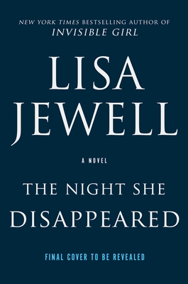The Night She Disappeared: A Novel