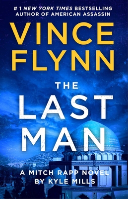 The Last Man: A Novel (13) (A Mitch Rapp Novel)