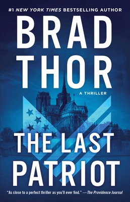 The Last Patriot: A Thriller (7) (The Scot Harvath Series)