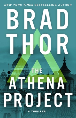 The Athena Project: A Thriller (Scot Harvath)