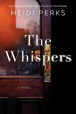 The Whispers: A Novel