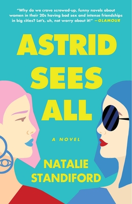 Astrid Sees All: A Novel