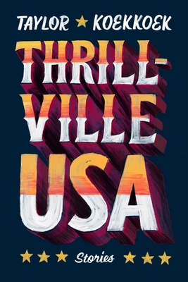 Image for Thrillville, USA: Stories Thrillville, USA: Stories