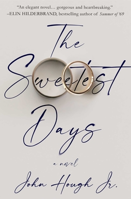 The Sweetest Days