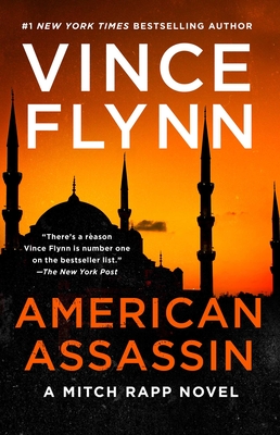 American Assassin: A Thriller (1) (A Mitch Rapp Novel)