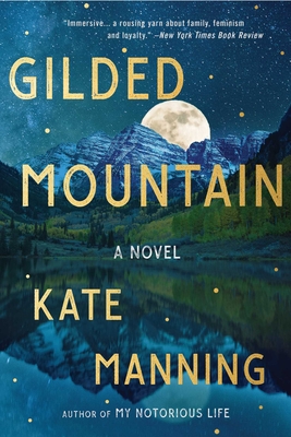 Gilded Mountain: A Novel