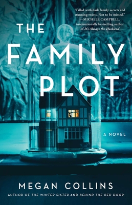 The Family Plot: A Novel