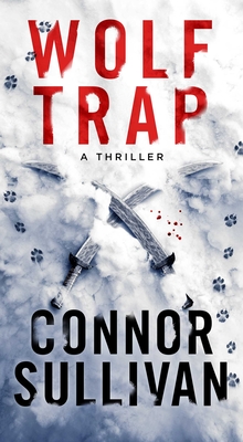 Image for Wolf Trap: A Thriller (1) (Brian Rhome) Wolf Trap: A Thriller (1) (Brian Rhome)