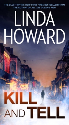 Kill and Tell: A Novel