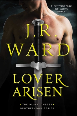 Lover Arisen (20) (The Black Dagger Brotherhood series)