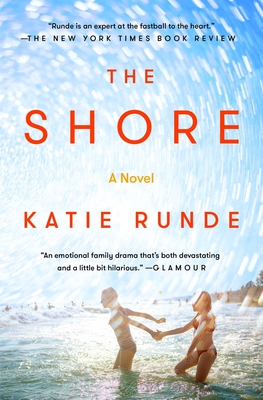 SHORE, THE (A NOVEL)