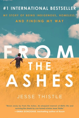 From The Ashes: My Story Of Being Indigenous, Home