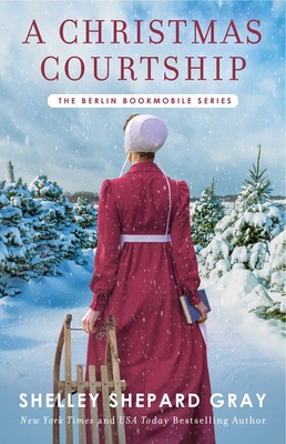 A Christmas Courtship (3) (Berlin Bookmobile Series, The)