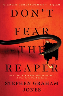 Don't Fear the Reaper (2) (The Indian Lake Trilogy)