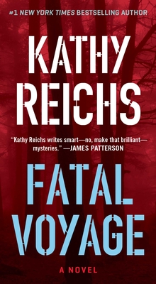 Fatal Voyage: A Novel (Temperance Brennan)