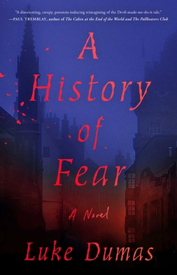 A History of Fear: A Novel
