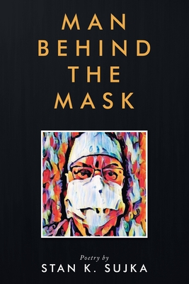 Man Behind the Mask [INSCRIBED]
