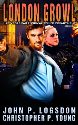 London Growl (Las Vegas Paranormal Police Department)