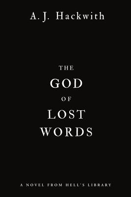 THE GOD OF LOST WORDS (signed)
